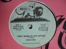 HORACE ANDY I Dn't Want To be Left Outside WACKIE'S Roots Reggae 12