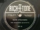 Rich-R-Tone 441 Crusaders Quartette RANK STRANGERS 78 rpm  E-
