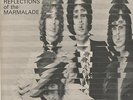 The Marmalade - 'Reflections Of The Marmalade' 1970 UK Decca LP. Ex