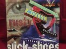 RUSTY — SLICK SHOES — 1997 — Tooth & Nail Records, 12” / Vinyl LP.