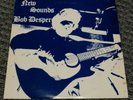 Bob Desper New Sounds ULTRA-RARE 1974 Folk LP Rose City Sound VG+ Vinyl