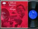 CLIFFORD BROWN With Strings LP EMARCY MG 36005 US 1955 DG MONO JAZZ Max Roach