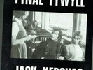TYNAL TYWYLL JACK KEROUAC PS 45 1990 WESLH INDIE