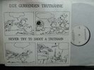 LP:DIE GURRENDEN TRUTHÄHNE:NEVER TRY TO SHOOT A TRUTHAHN 1989 FUSION PRIVATE*RAR
