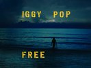 Iggy Pop - Free - Sea Blue gatefold 180g Vinyl LP  - SEALED