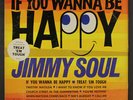 JIMMY SOUL: If You Wanna Be Happy LP (Mono, some cw, tags oc) Soul