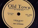 THE SUPREMES - 78 - Tonight / My Babe - Old Town 1024 - VG++