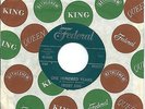 Freddy King:One hundred years/(I'd love to) make love to you:US Federal:Popcorn