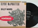 CLYDE McPHATTER with BILLY WARD & THE DOMINOES LP (King 559, DG Mono) VG+ R&B
