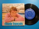 CLAUDE FRANCOIS EP 45T VINYLE PORTUGAL MEME SI TU REVENAIS