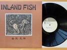 YOSHIZAWA MOTOHARU Inland Fish 1974 Japan 1st Press Free Jazz Abe Kaoru TOYOZUMI