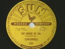 HEAR 1955- 78 - SUN 225 --SLIM RHODES - COUNTRY - HOUSE OF SIN
