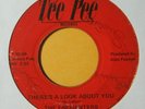northern sweet soul 45 THE ENCHANTERS There's a Look about You TEE PEE listen