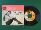 GILLIAN HILLS - FRENCH EP 45T 7