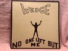 WEDGE LP No One Left But Me COVER ONLY rare Private Hard Rock