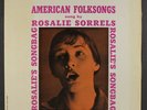 ROSALIE SORRELS: American Folksongs LP (Mono, sm wobc) Folk