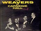 The Weavers The Weavers At Carnegie Hall, Vol. 2 NEAR MINT Vanguard Vinyl LP