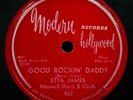 ETTA JAMES Good Rockin' Daddy &  Crazy Feeling R&B 78-MODERN #962