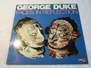 George Duke ?– Faces In Reflection MPS Records ?– 21 22018-4 LP