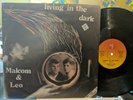 Malcom & Leo - Living in the Dark 12