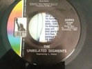 UNRELATED SEGMENTS Where You Gonna Go/It's Gonna Rain  45 RPM