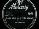 THE PLATTERS Only You & Bark Rattle And Roll Doo Wop R&B 78-MERCURY #70633