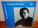 THE CHAMBER MUSIC OF WILLIAM H. HENDERSON-Orion Master Recordings-SEALED, Rare