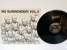 Rock-O-Rama NO SURRENDER 3 LP ISD Skinhead Oi Very Rare