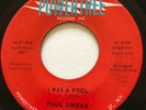 NORTHERN SOUL Paul Sindab I WAS A FOOL Powertree 45 very rare NM