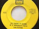NORTHERN SOUL Sam Fletcher I'D THINK IT OVER Tollie 45 very rare EX