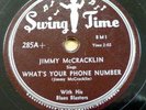 JIMMY McCRACKLIN r&b 78 WHAT's YOUR PHONE NUMBER That's Life VG++ / MINT—  RJ 18