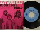 FLEETWOOD MAC 'Need Your Love So Bad' 1969 Dutch 7