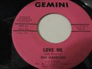 45 RPM, Gemini 400, Rae Harrison, Love Me/Get Wid it
