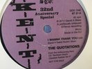 THE QUOTATIONS - I WANNA THANK YOU/GEORGE SOULE KENT 6TS NORTHERN SOUL VINYL45