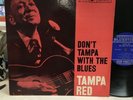 Tampa Red   Don’t Tampa With The Blues   LP   OG   RVG   Prestige   Bluesville
