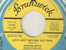 MARVIN SMITH Love Aint Nothin But Pain BRUNSWICK DJ CHICAGO NORTHERN SOUL USA 45