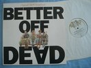 Better Off Dead - Soundtrack 1985 GSP A&M SP-5071 promo Teri Nunn Rupert Hine