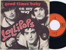 THE LOLLIPOPS Good Times Baby Danish 45PS 1969 CBS 7
