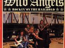 (LP)  Wild Angels ?– Rockin' On The Railroad