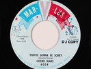 Northern Soul 45 - Cicero Blake - You're Gonna Be Sorry - Mar-V-Lus - VG+ mp3