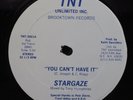 STARGAZE You Can't Have It BROOKTOWN 12