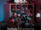 M83 - HURRY UP,WE'RE DREAMING  VINYL LP NEUF
