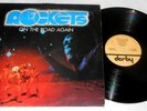 ROCKETS ON THE ROAD AGAIN LP 1978
