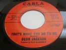 DEON JACKSON DETROIT THAT'S WHAT YOU DO TO ME NORTHERN SOUL CARLA LABEL 2530