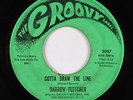 Northern Soul 45 - Darrow Fletcher - Gotta Draw The Line - Groovy - mp3