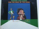 Townes Van Zandt ?– For The Sake Of The Song & Late Great...