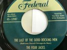 The Four Jacks Last Of The Good Rocking Men I'll Be Home Again 45 Doo wop VG++
