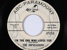 Northern Soul 45 - Impressions - I'm The One Who Loves You - ABC-Paramount - mp3