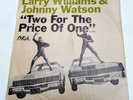 LARRY WILLIAMS & JOHNNY WATSON - TWO FOR THE PRICE OF ONE - OKEH