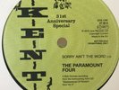 THE PARAMOUNT FOUR-SORRY AINT THE WORD/GENE&GARY KENT 6TS NORTHERN SOUL VINYL 45